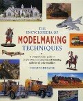 The Encyclopedia of Modelmaking Techniques  by PAYNE, Christopher 